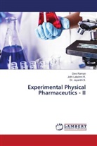Dr. Jayanthi B., Jayanthi B., Jothi Lakshmi R., Devi Raman - Experimental Physical Pharmaceutics - II