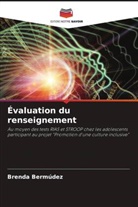 Brenda Bermúdez - Évaluation du renseignement