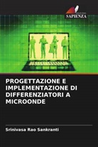Srinivasa Rao Sankranti - PROGETTAZIONE E IMPLEMENTAZIONE DI DIFFERENZIATORI A MICROONDE