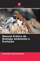 Umavathi Subramaniam - Manual Prático de Biologia Ambiental e Evolução