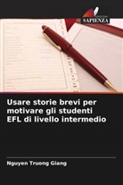 Nguyen Truong Giang - Usare storie brevi per motivare gli studenti EFL di livello intermedio