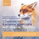 Christiane Krieg, Abbas Schirmohammadi - 12 magische Rauhnachtsreisen mit deinem Krafttier -CD 1- (Hörbuch)