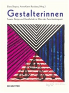 Rossberg, Anne-Katrin Rossberg, Elana Shapira - Gestalterinnen