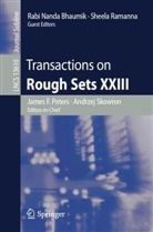 Rabi Nanda Bhaumik, Rabi Nanda Bhaumik et al, James F. Peters, Sheela Ramanna, Andrzej Skowron - Transactions on Rough Sets XXIII