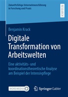 Benjamin Krack - Digitale Transformation von Arbeitswelten