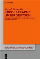 Siegwalt Lindenfelser - Kreolsprache Unserdeutsch