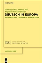 Henning Lobin, Andreas Witt, Angelika Wöllstein - Deutsch in Europa