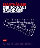 Georg Ebbing, Mäckler, Christoph Mäckler - Der Eckhausgrundriss