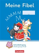 Meine Fibel - Ausgabe 2022 - 1. Schuljahr