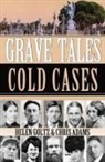 Chris Adams, Helen Goltz - Grave Tales