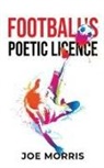Joe Morris - Football's Poetic Licence