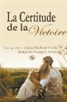 Eliana Machado Coelho, Romance de Patrícia, Paula Vega Ramos - La Certitude De La Victoire