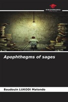 Baudouin Lukodi Matondo - Apophthegms of sages