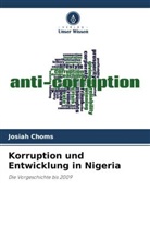 Josiah Choms - Korruption und Entwicklung in Nigeria