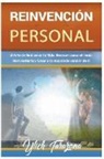 M. Sc. Ylich Tarazona - Reinvención Personal. El Arte de Rediseñar tú Vida