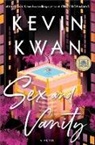 Kevin Kwan - Sex and Vanity