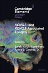 Sarah George Weckhuysen, Alfred L George, Alfred L. George, Jr George, Alfred L George Jr, Alfred L. George Jr... - Kcnq2- And Kcnq3-Associated Epilepsy