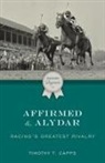 Timothy T Capps, Timothy T. Capps - Affirmed and Alydar