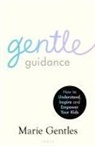 Marie Gentles, Gentles Marie Gentles - Gentle Guidance