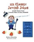 Robert Menchin, Joe Kohl, Kohl Joe - 101 Classic Jewish Jokes