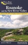 Johnny Molloy - Five-Star Trails: Roanoke and the New River Valley