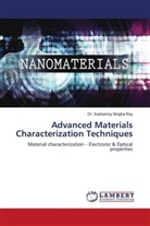 Dr. Subhamoy Singha Roy, Subhamoy Singha Roy - Advanced Materials Characterization Techniques