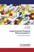 B. Jayanthi, Dr. B. Jayanthi, R. Jothi Lakshmi, Devi Raman - Experimental Physical Pharmaceutics-I