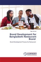 Tajbir Ahmed - Brand Development for Bangladeshi Restaurant Brand