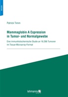 Patrick Timm - Mammaglobin A Expression in Tumor- und Normalgewebe