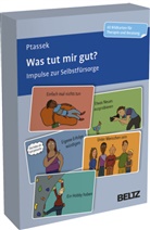 Henriette Ptassek - Was tut mir gut?
