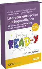 Gerold Brägger, Christian Heusser, Nicole Steiner, Daniel Würsch - Literatur entdecken mit Jugendlichen
