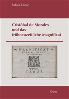 Sabine Feinen - Cristóbal de Morales und das frühneuzeitliche Magnificat