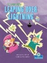 Amy Culliford, Mariano Epelbaum - Leaping Over Lightning
