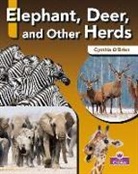 Cynthia O'Brien - Elephant, Deer, and Other Herds