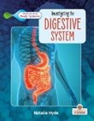 Natalie Hyde - Investigating the Digestive System