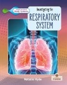 Natalie Hyde - Investigating the Respiratory System