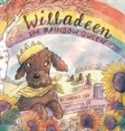 Candace Fox, Elizabeth Rose Hoffman - Willadeen the Rainbow Queen