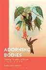 Marilynn Johnson - Adorning Bodies