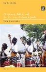 Henni Alava, James S. Bielo, Hillary Kaell - Christianity, Politics and the Afterlives of War in Uganda