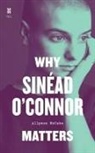 Allyson McCabe - Why Sinead O''connor Matters