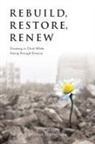 Gladys Thompson - Rebuild, Restore, Renew