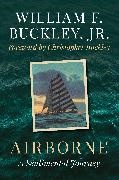 Buckley, William F Buckley, William F. Buckley, William F. Jr. Buckley,  Buckley William F. - Airborne - A Sentimental Journey
