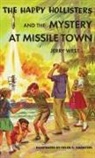 Jerry West - The Happy Hollisters and the Mystery at Missile Town