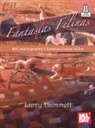 Larry Hammett - Fantasias Felinas 10 Contemporary Classical Guitar Solos