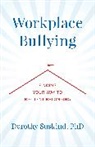 Dorothy Suskind - Workplace Bullying