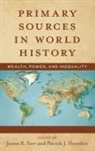 James Farr, James Hearden Farr, Patrick J. Hearden - Primary Sources in World History