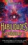 Mari Silva - Habilidades Psíquicas