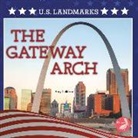 Amy Culliford - The Gateway Arch