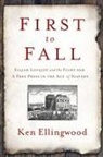 Ken Ellingwood - First to Fall