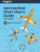 Federal Aviation Administration (Faa), Federal Aviation Administration (FAA)/Av, U S Department of Transportation, Aviation Supplies &amp; Academics (Asa) - Aeronautical Chart User's Guide